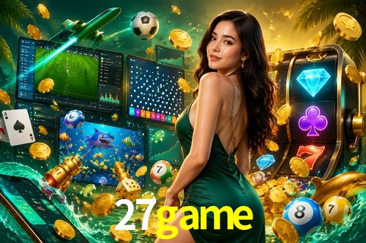 Welcome Bonus 27game