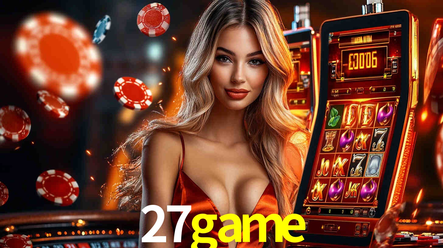 Sinta a adrenalina dos jogos de cassino com 27game
